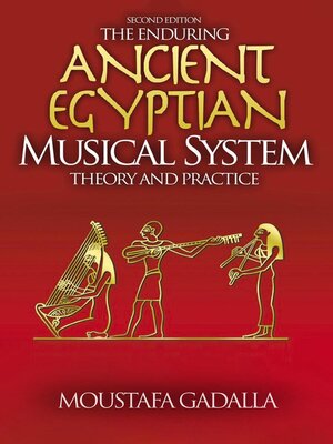 cover image of The Enduring Ancient Egyptian Musical System
